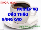 Lịch Khai giảng khóa đào tạo cấp chứng chỉ Đấu thầu nâng cao