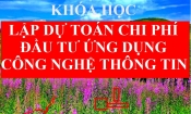 Nghị định 102/NĐ-CP-Khóa đào tạo Lập dự toán chi phí đầu tư ứng dụng CNTT